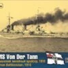 SMS Von Der Tann German Battlecruiser 1910 -FH- -Mini Welt Verkauf 35100 von der tann1