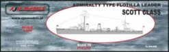 Admiralty Type Flottilla Leader Scott Class