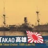 IJN Takao Cruiser; 1889 (late Fit) -Mini Welt Verkauf bs70193 takao