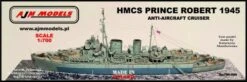 HMCS Prince Robert 1945 Anti-Aircraft Cruiser