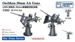 1/350 USN 20mm Oerlikon AA Guns